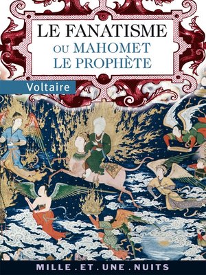 cover image of Le Fanatisme ou Mahomet le Prophète
